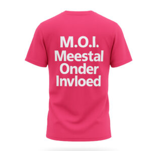 Atjoow T-shirt M.O.I. (Meestal Onder Invloed) Roze