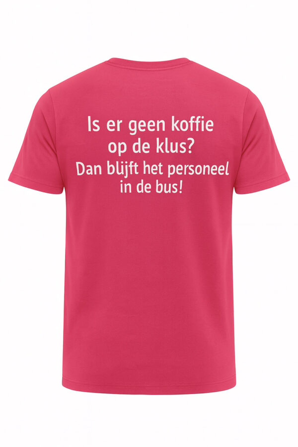 Atjoow T-shirt (Geen koffie op de klus) Roze