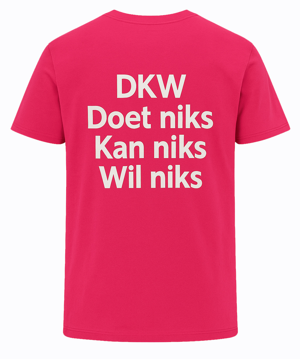 Atjoow T-shirt (DKW Doet Niks Kan Niks Wil Niks) Roze