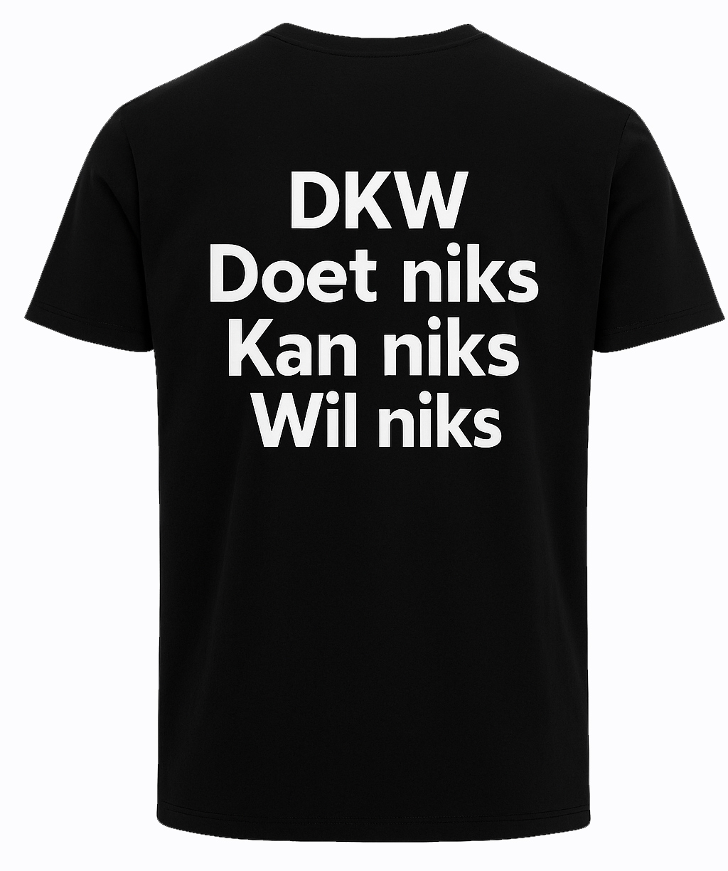 Atjoow T-shirt (DKW Doet Niks Kan Niks Wil Niks) Zwart